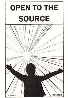 Open To The Source By Jim Barry